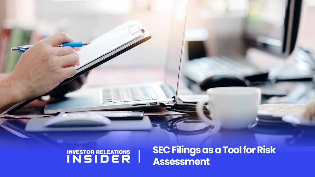 SEC Filings as a Tool for Risk Assessment